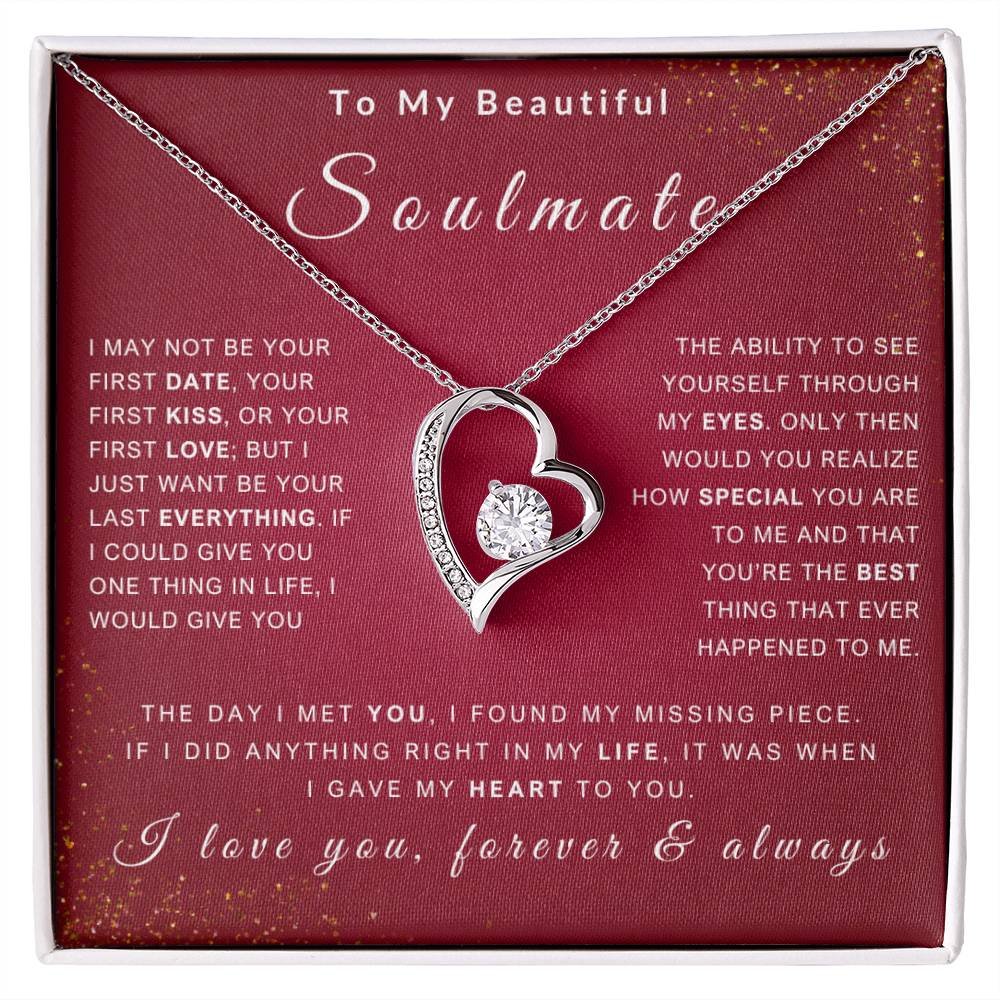 To My Soulmate Necklace - Love You Forever & Always