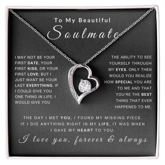 To My Soulmate Necklace - Love You Forever & Always