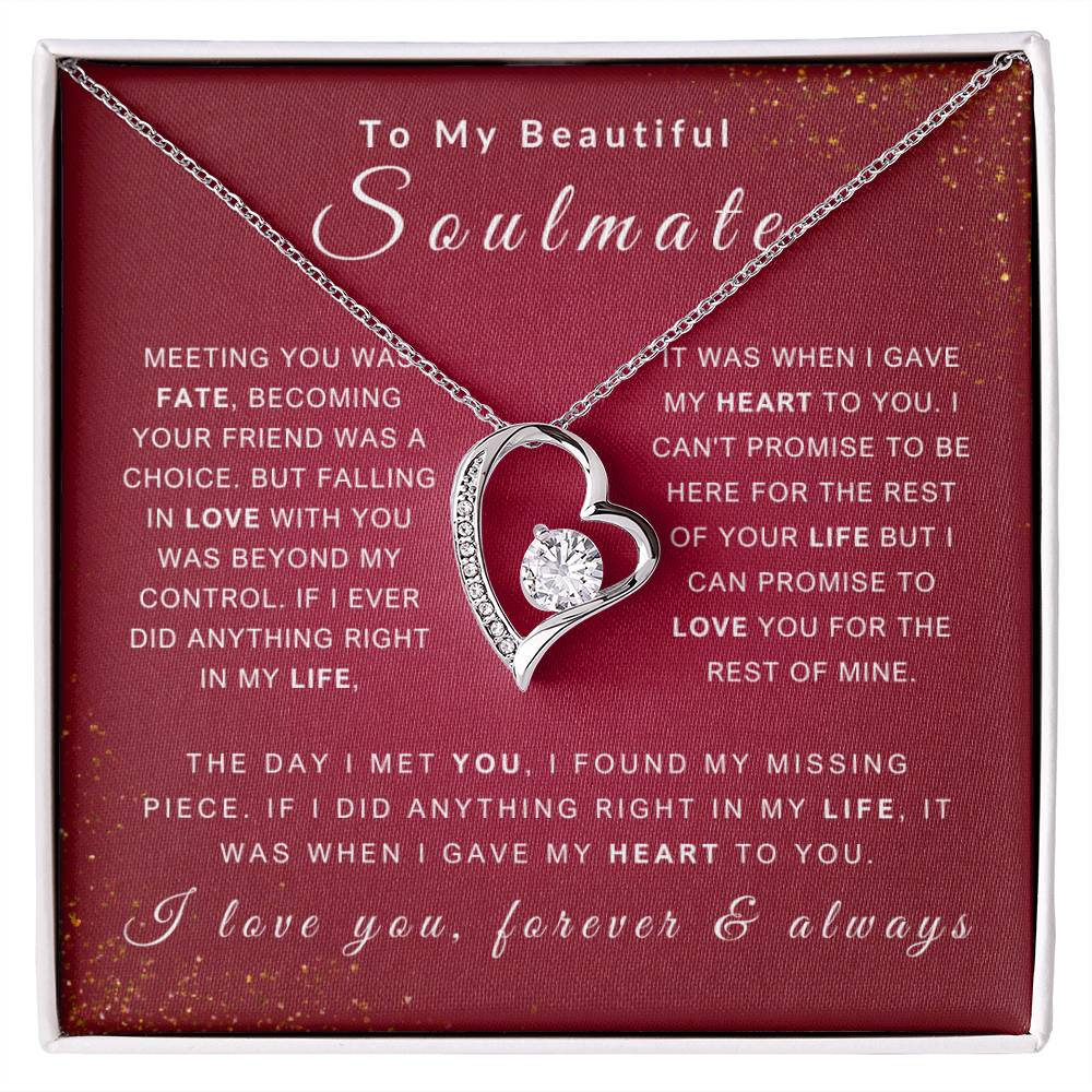 To My Soulmate Necklace - Love You Forever & Always