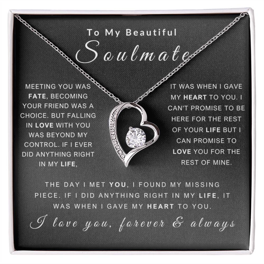 To My Soulmate Necklace - Love You Forever & Always