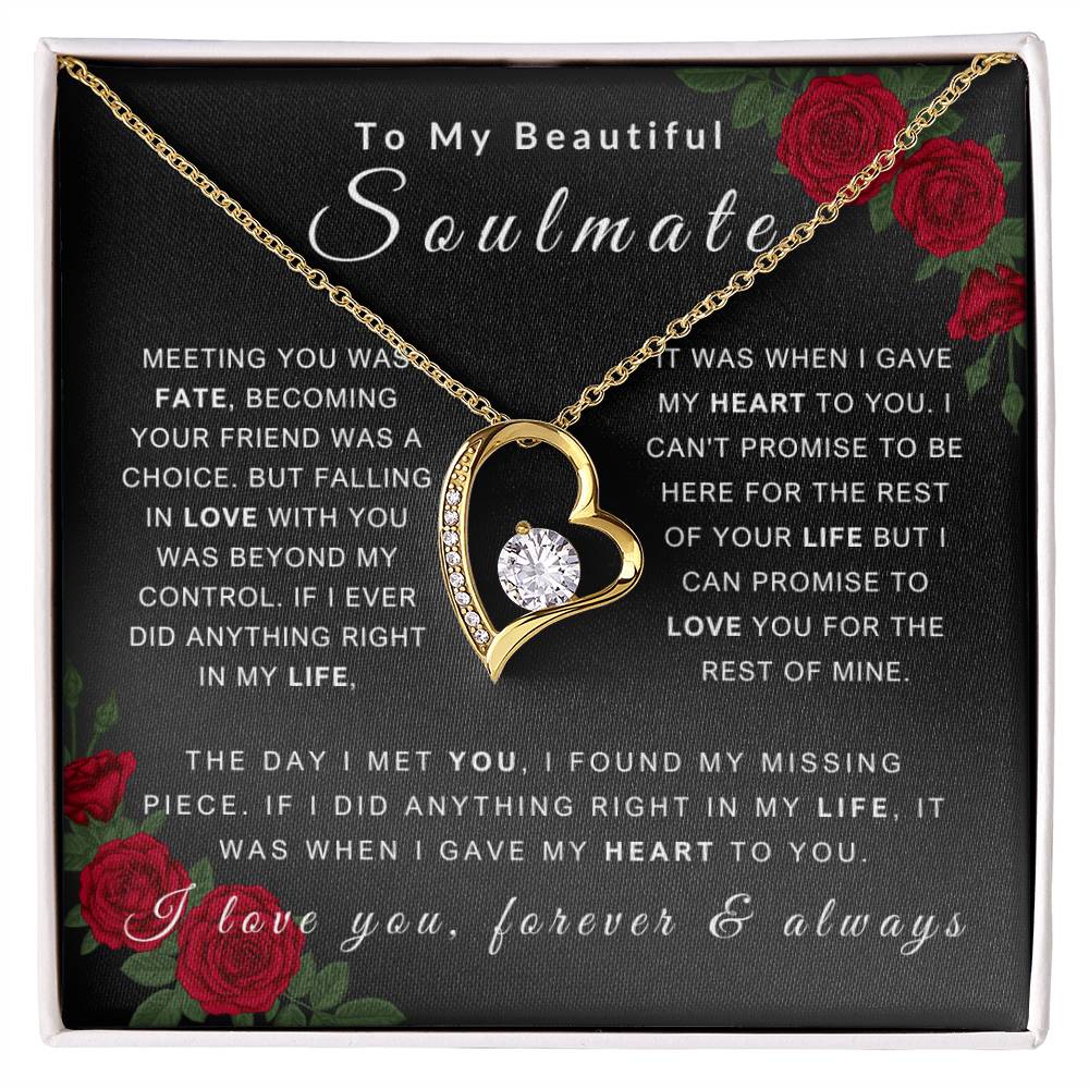 To My Soulmate Necklace - Love You Forever & Always