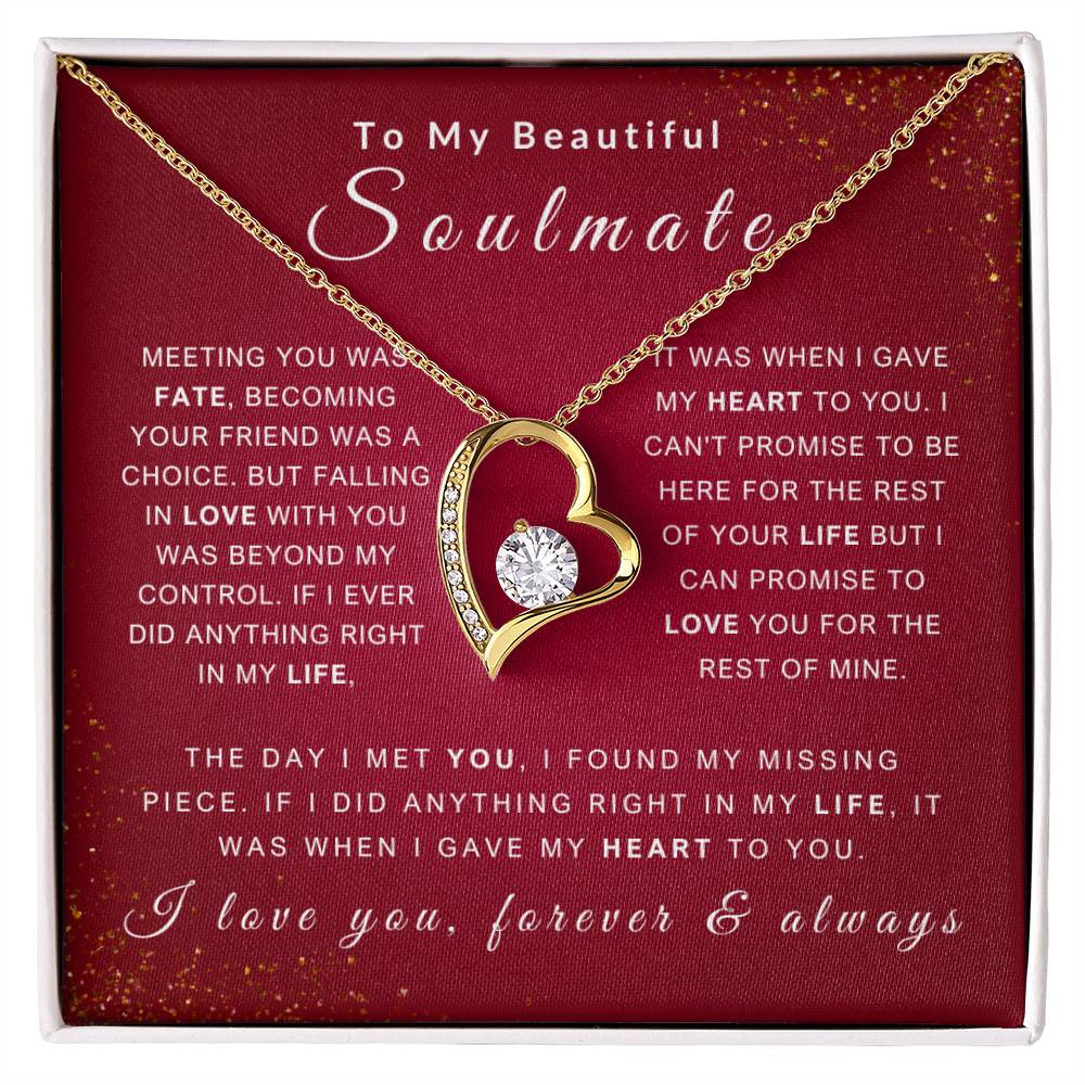 To My Soulmate Necklace - Love You Forever & Always