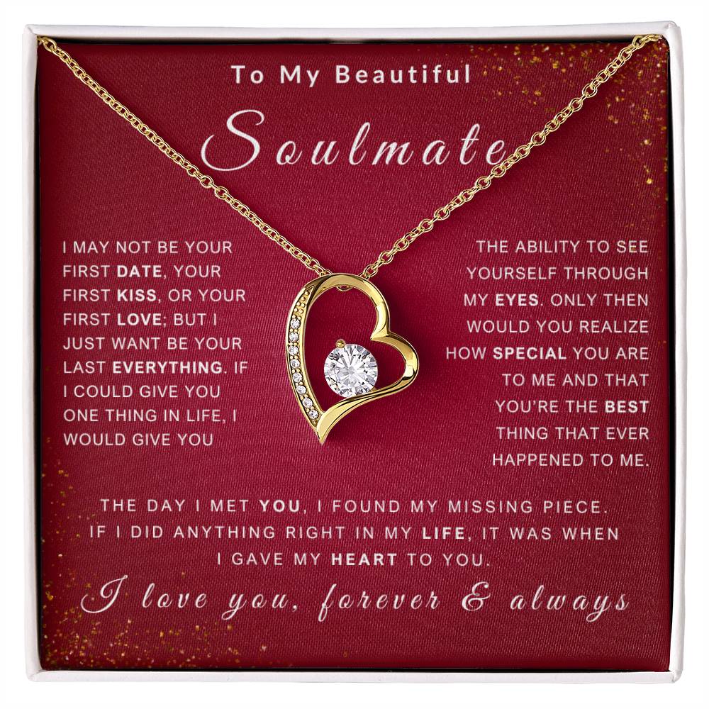 To My Soulmate Necklace - Love You Forever & Always